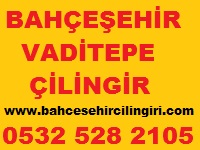 bahçeşehir vaditepe çilingir